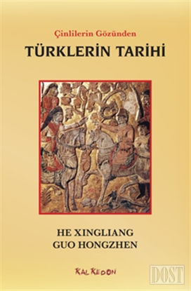 Çinlilerin Gözünden Türklerin Tarihi